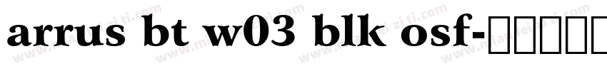 arrus bt w03 blk osf字体转换